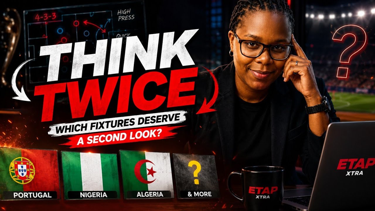 Portugal, Nigeria, Algeria & More: Which Fixtures Deserve a Second Look?