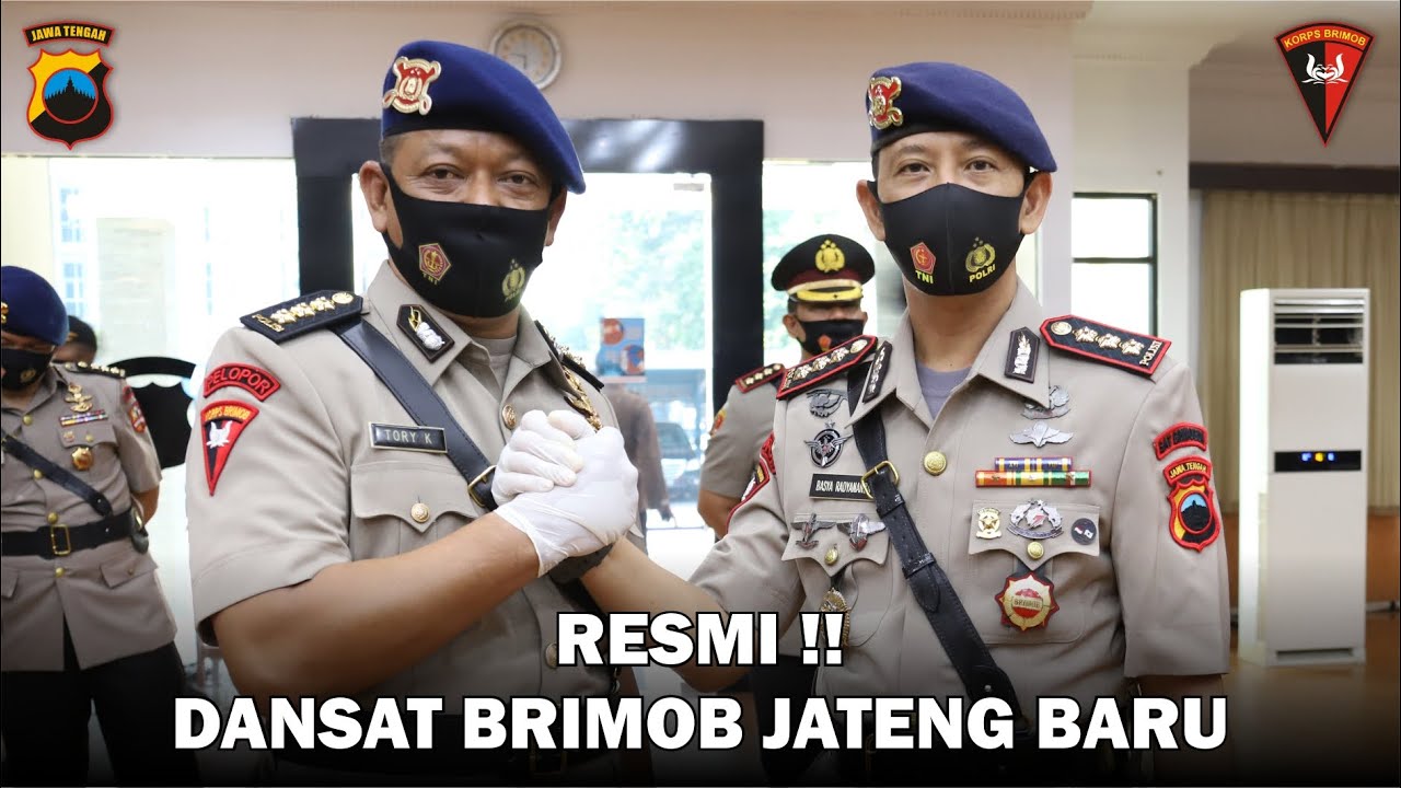 RESMI !! DANSAT BRIMOB JATENG BARU