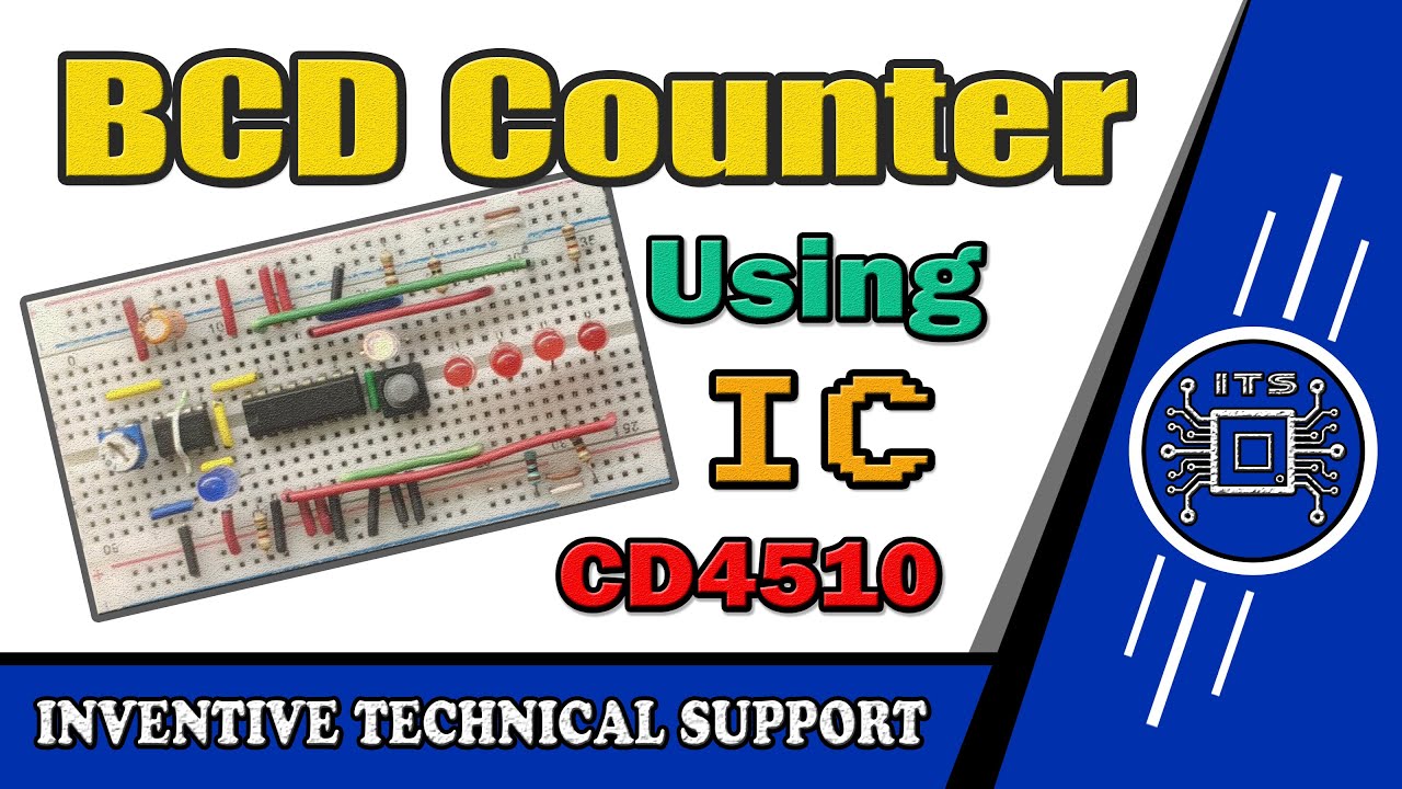 Binary to Decimal Counter Using CD4510 IC by ITS | BCD Ripple Counter | 4510 IC Counter #electronics