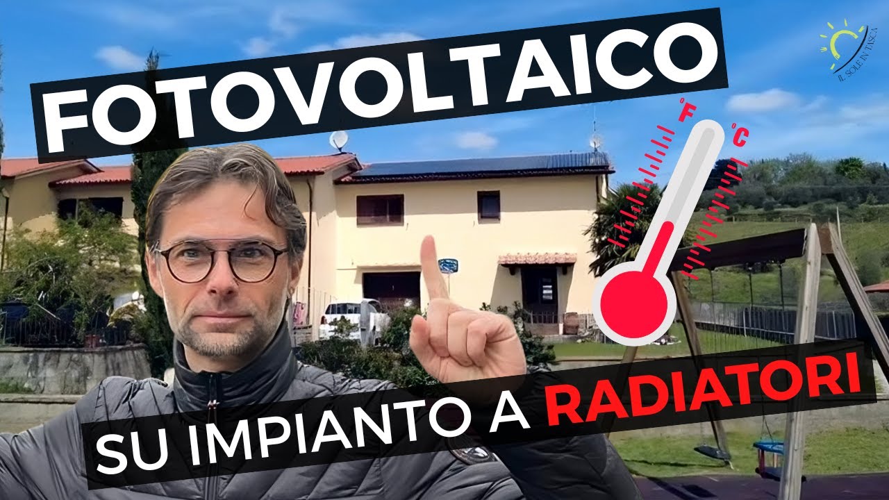☀️ FOTOVOLTAICO a Ciclo Combinato su Impianto a RADIATORI