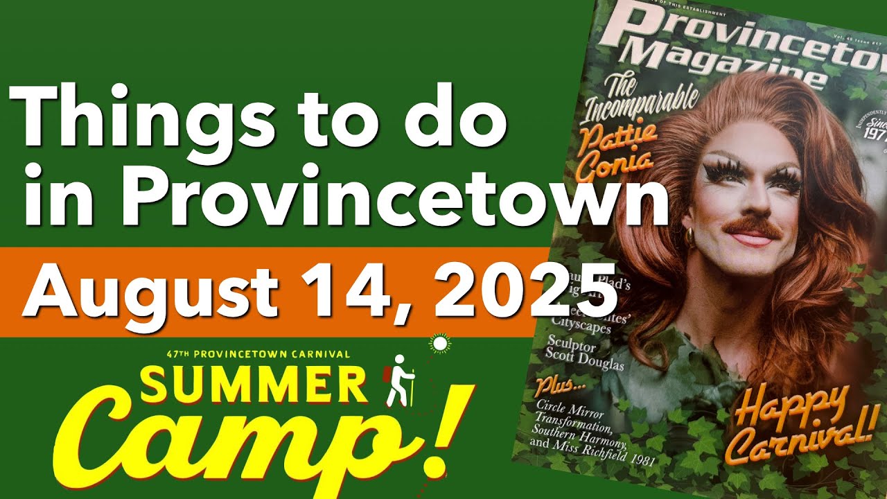 Carnival Week in Provincetown is Here!