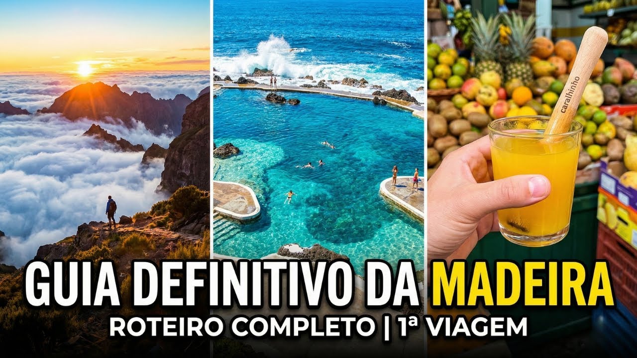 Madeira   O Guia Definitivo para a Primeira Viagem (Roteiro completo)