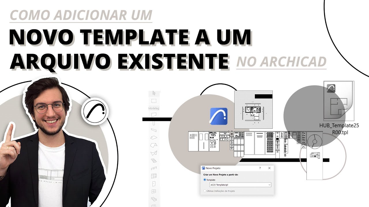 Como adicionar um novo template a um arquivo existente no Archicad | Hub Prática Criativa