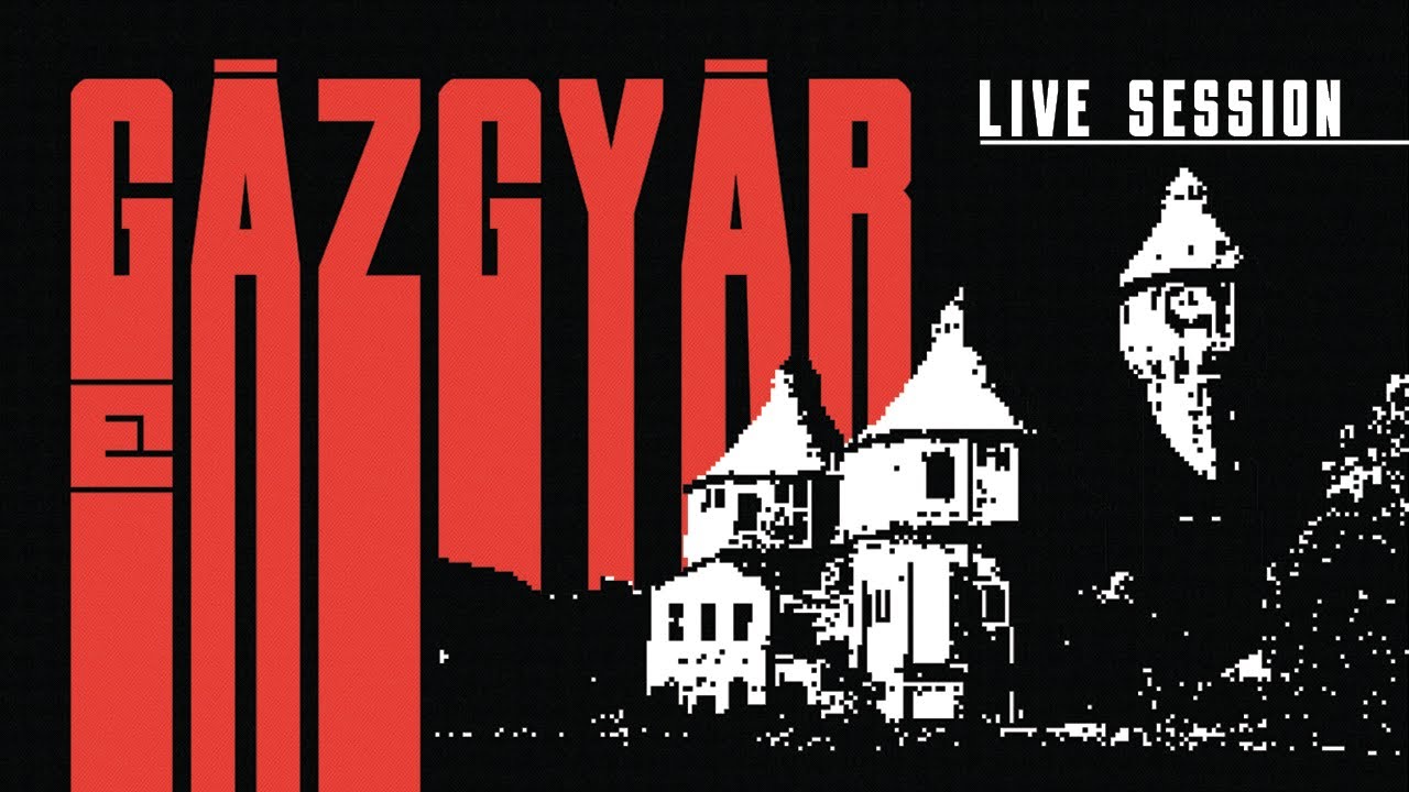 Elefánt - GÁZGYÁR LIVE SESSION (FULL VIDEO)