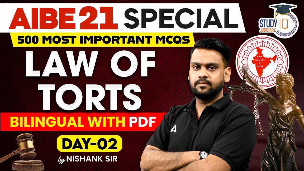 Pass AIBE 21 Easily | 500 Law of Torts MCQs | Day 02 | Nishank Sir