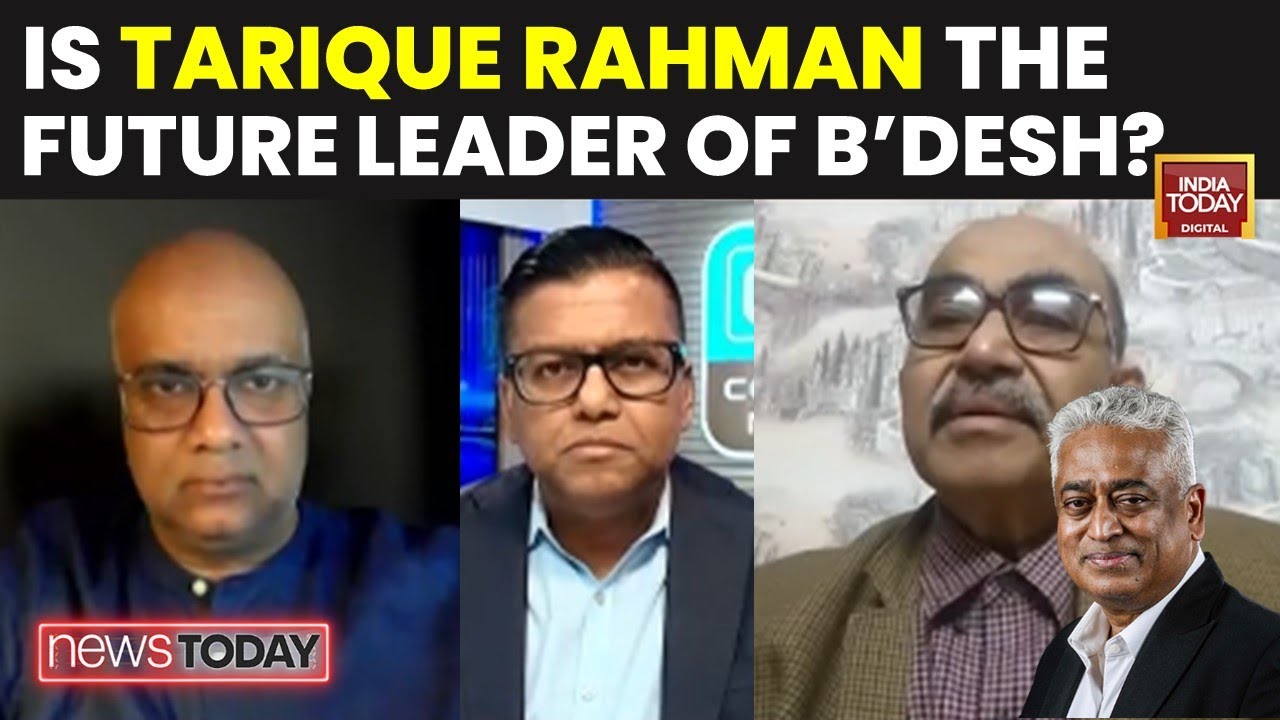 Debate on BNP's Acting Chairman Tarique Rahman's Return to Bangladesh | India Today