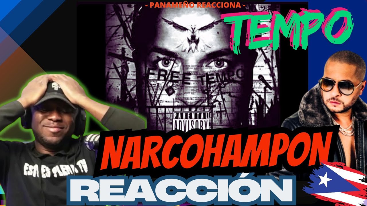 |PANAMEÑO REACCIONA|  Tempo  -  Narcohampon