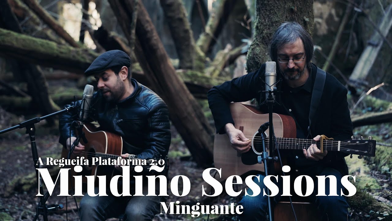 Miudiño Sessions #18 - Minguante