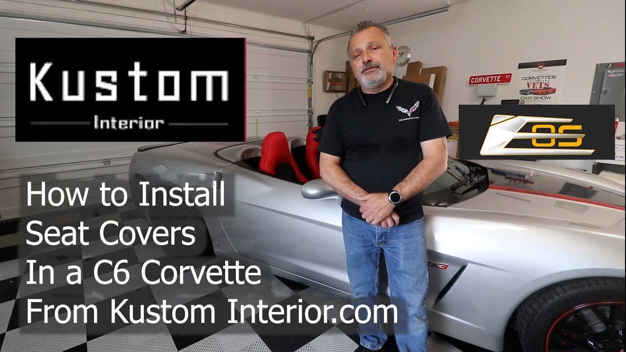 How to Install Seat Covers on a C6 Corvette From Kustom Interior com