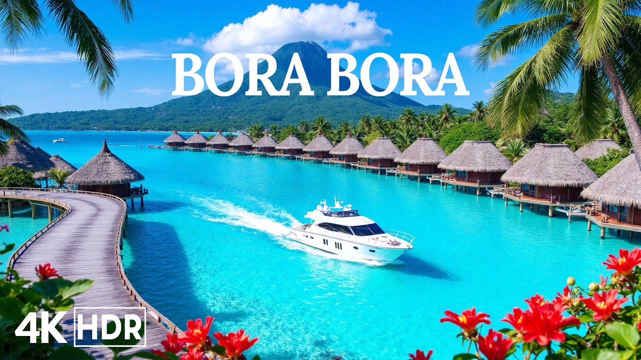 [4K] Bora Bora 🇵🇫 Scenic Lagoon, Luxury Overwater Villas & Turquoise Waters