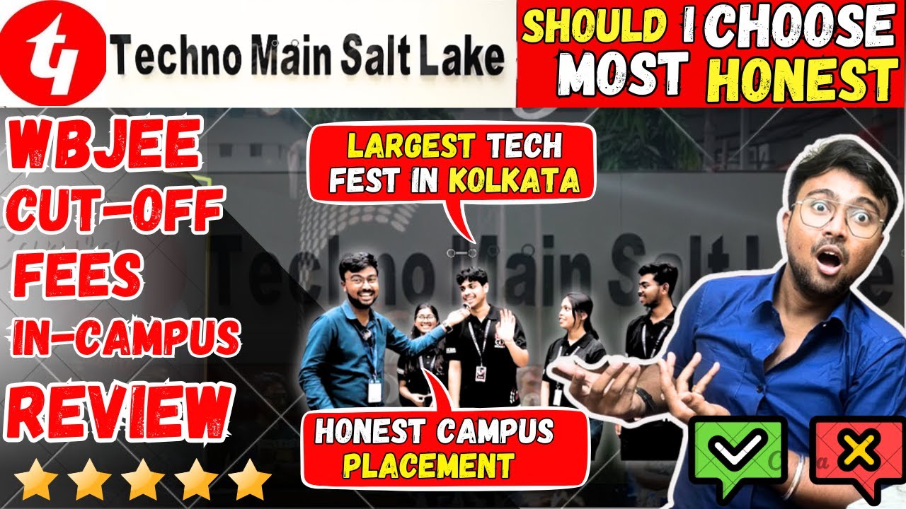 Techno Main Salt Lake 2025:Campus Review😱Fees🔥WBJEE Cut-off😱 Placement🔥Techno Main Vs University?❌❌