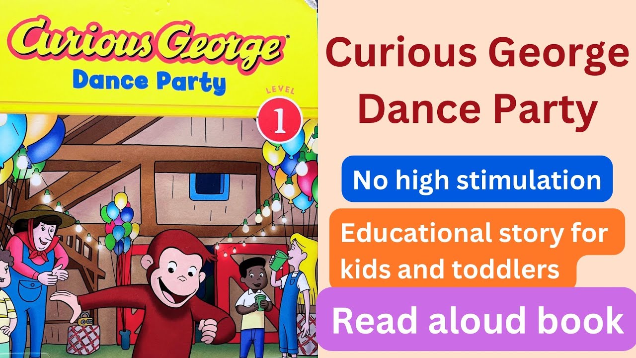 Curious George Dance Party | Kids Read Aloud | Read Along Bedtime Story |  Educational Social Story