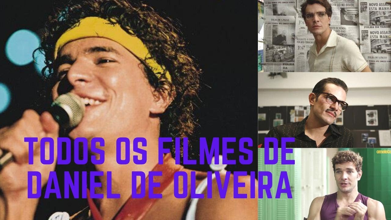 Todos os filmes de Daniel de Oliveira