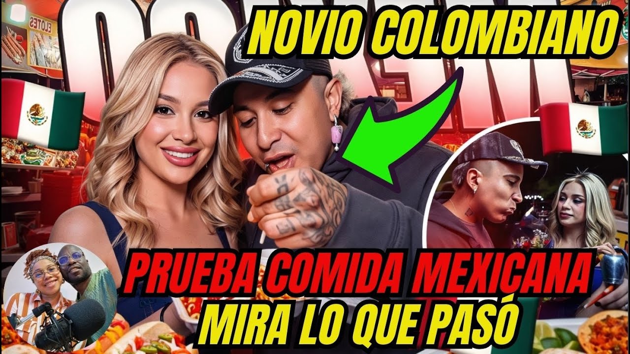 🇲🇽 La sorpresa que se llevó un COLOMBIANO en MÉXICO al probar comida callejera con su NOVIA 🇨🇴