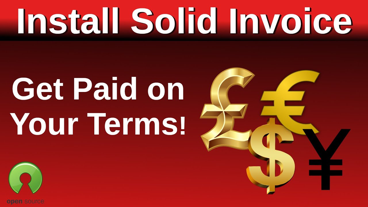 Solid Invoice - Take Control of your Billing and Get Paid! Open Source and Self Hosted Invoicing!