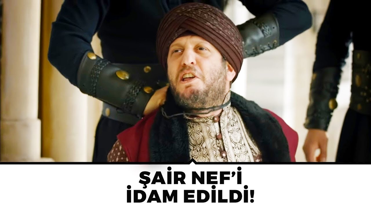 Padişah'a Deccal Diyen Şair Nef'i İdam Edildi!  | Muhteşem Yüzyıl Kösem