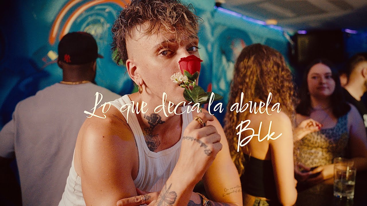 BLAKE - LO QUE DECÍA LA ABUELA (PROD. BLAKE)