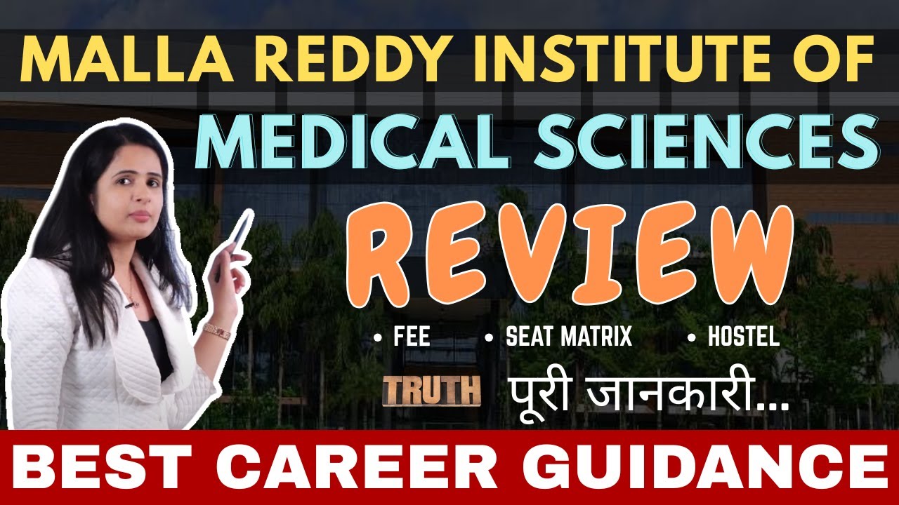 🚨 Malla Reddy Medical College Honest Review 2025 | MBBS Seats, Fees & Hostel