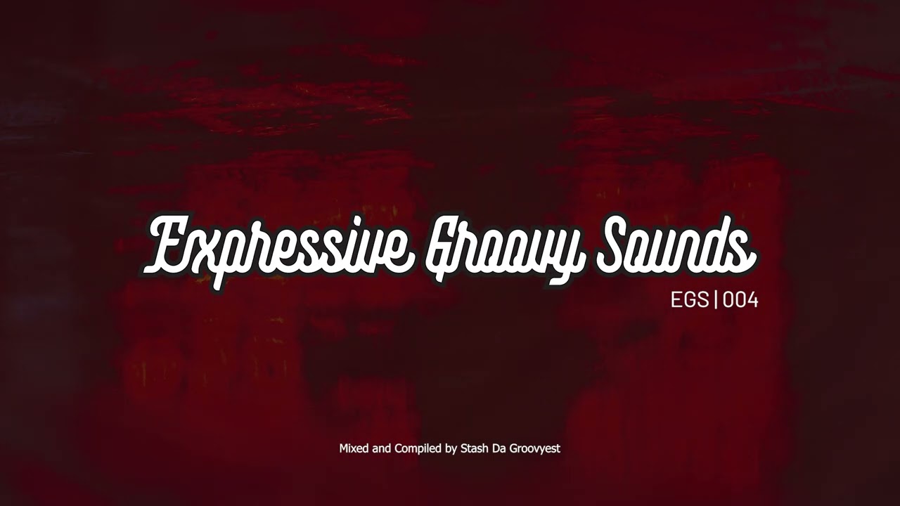 Stash Da Groovyest - Expressive Groovy Sounds 004