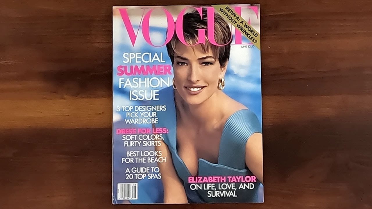 1991 June ASMR Magazine Flip Through: Vogue Tatjana Patitz, Elizabeth Taylor, Cindy Crawford