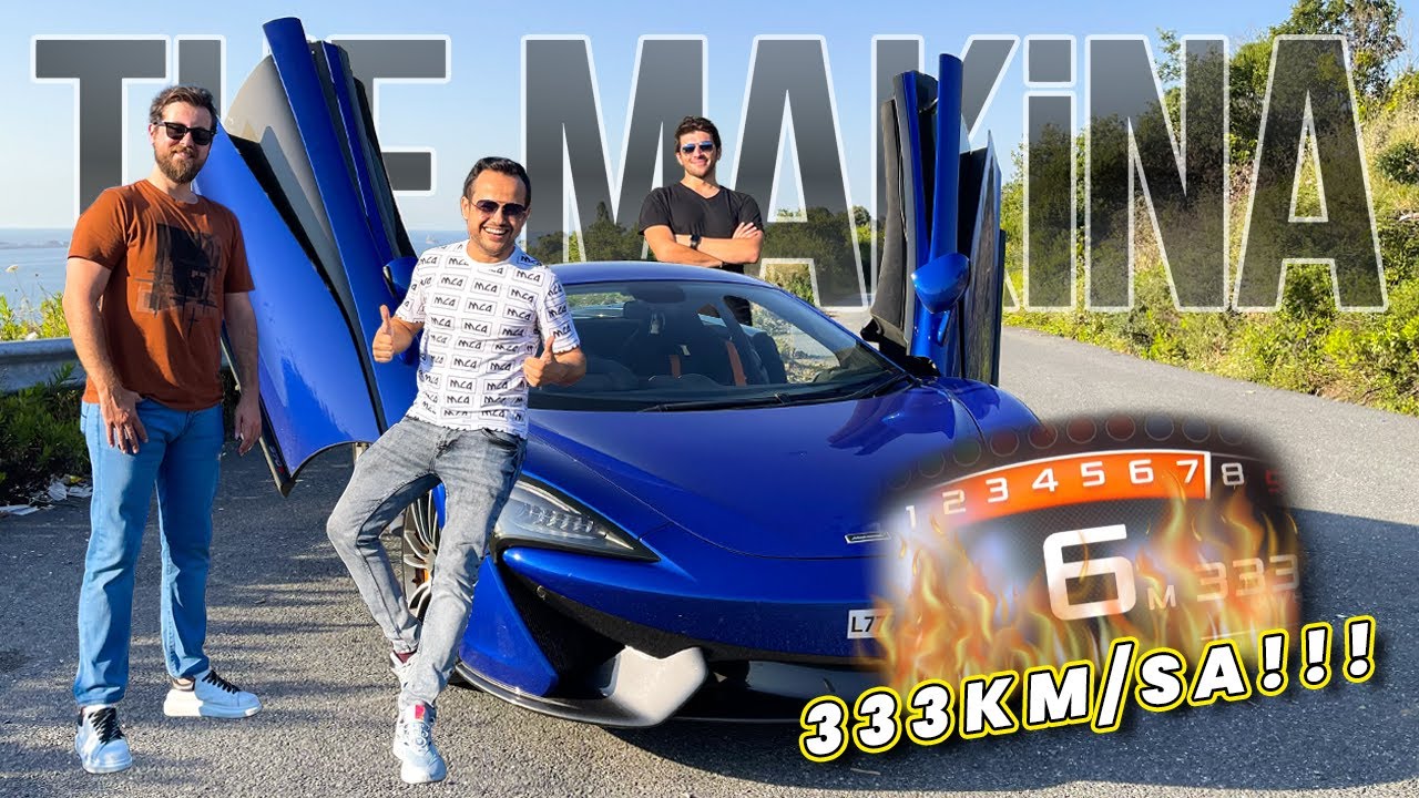MCLAREN 570S | 330KM/SA HIZ YAPTIK! EFSANE GAZLADIK! | THE MAKİNA