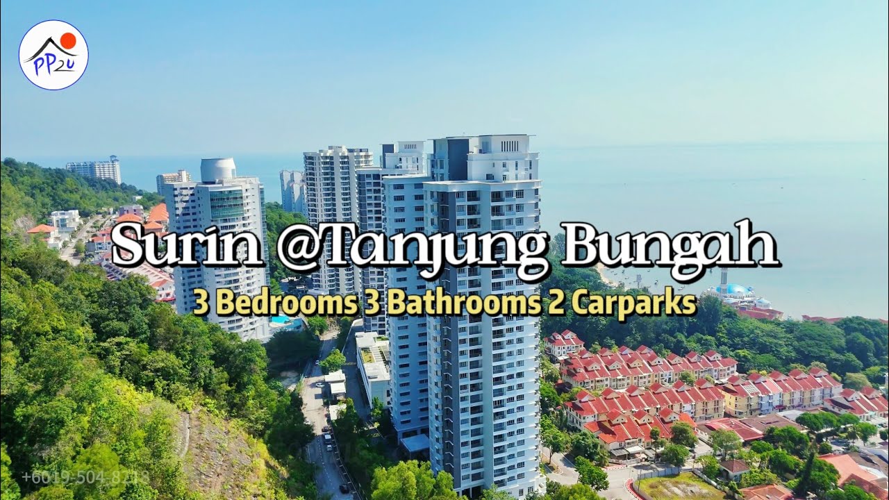 Surin @Tanjung Bungah 1520 SQFT 3 Bedrooms & 3 Bathrooms 2 Car Parks