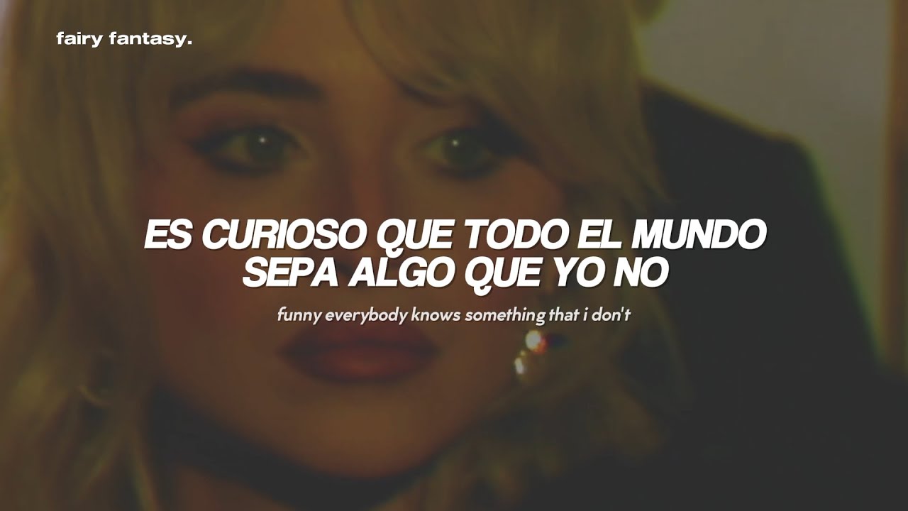Sabrina Carpenter - Such A Funny Way『sub. espa&ntilde;ol + letra/ lyrics』