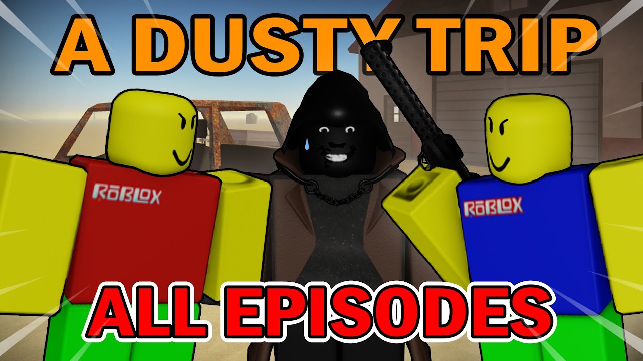 WEIRD STRICT DAD VS A DUSTY TRIP! (ALL EPISODES) Roblox Animation