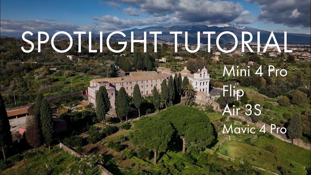 How to Use SPOTLIGHT with DJI Flip, Mini 4 Pro, Air 3s and Mavic 4 Pro