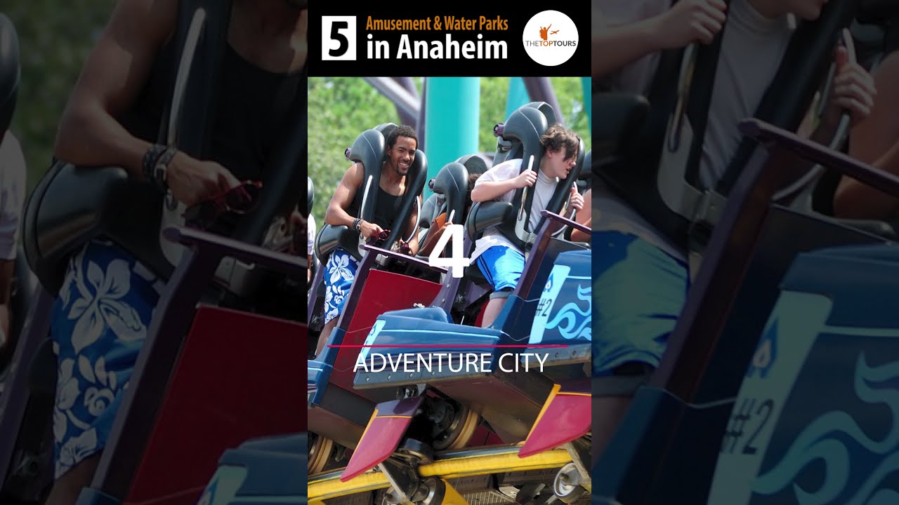Top 5 Amusement and Water Parks In Anaheim , california, USA #Shorts #TheTopTours