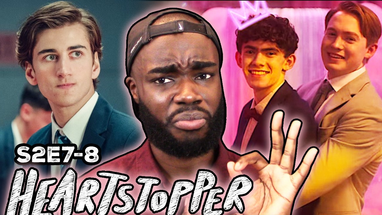 BEN'S GONE! PROM'S HERE! HEARTSTOPPER Season 2 ~ Episode 7 & 8 Reaction ~