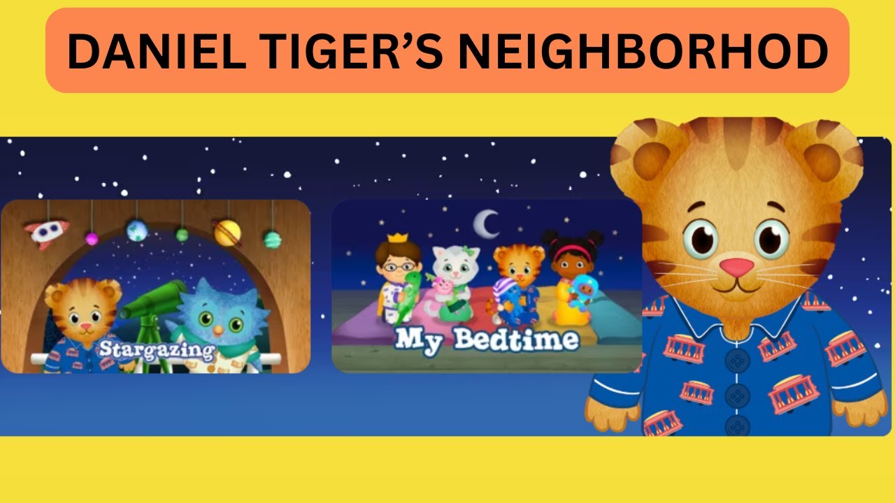 DANIEL TIGER,S MY BEDTIME ,STARGAZING ||PBSKIDS ||