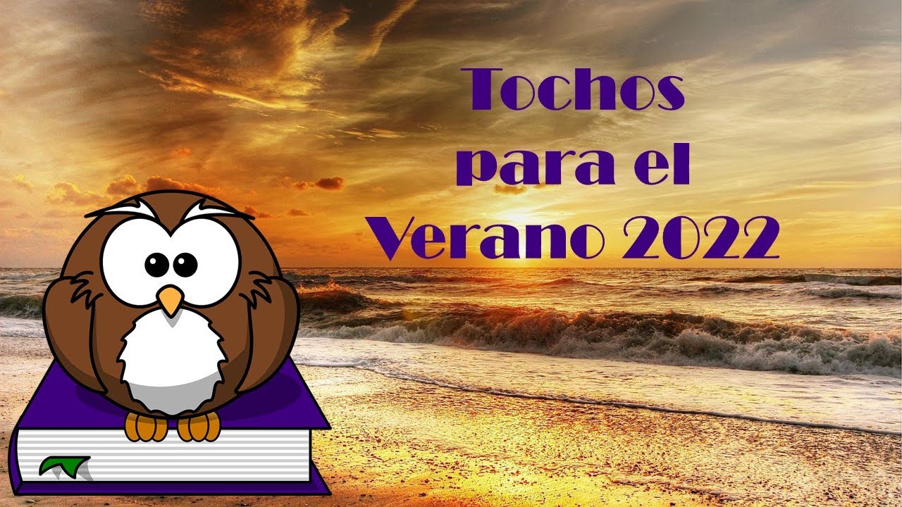 TOCHOS para el VERANO 2022