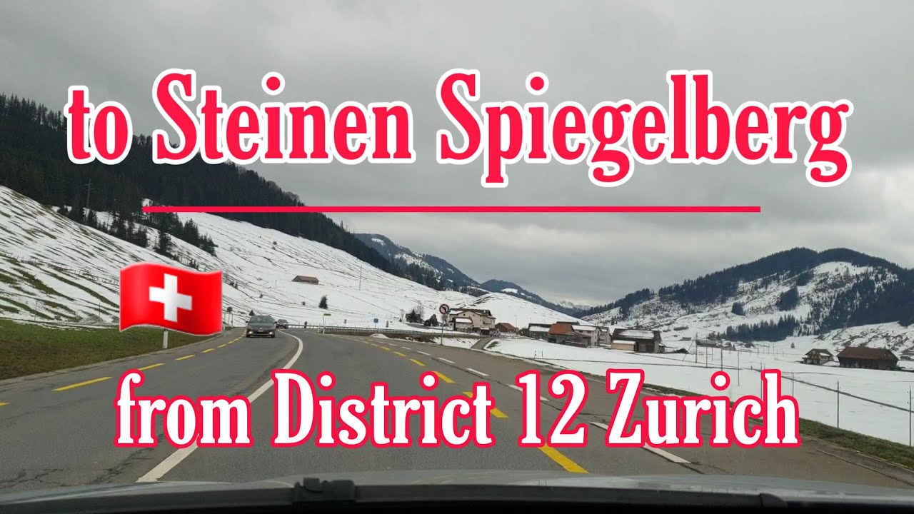 🚙Driving from Distric 12 Zurich to Steinen Spiegelberg_Schwyz - Switzerland🇨🇭