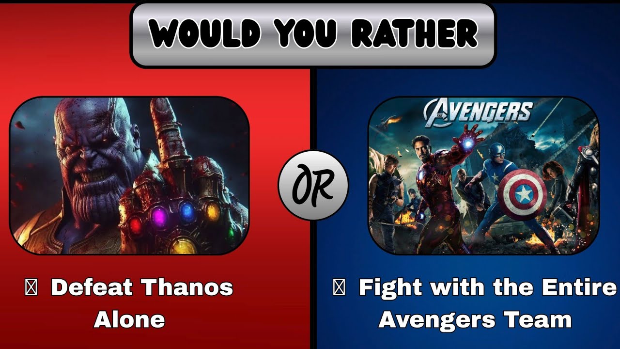 Only Real Marvel Fans Can Choose 😱 | Would You Rather Avengers