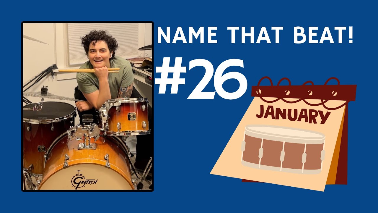 Name That Beat Day 26 (Drum January 2026)