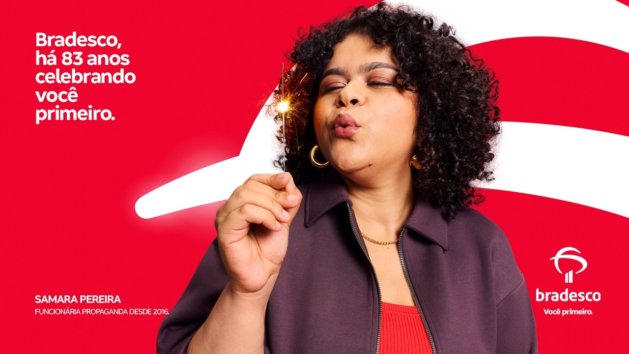 Bradesco. Há 83 anos celebrando você primeiro.