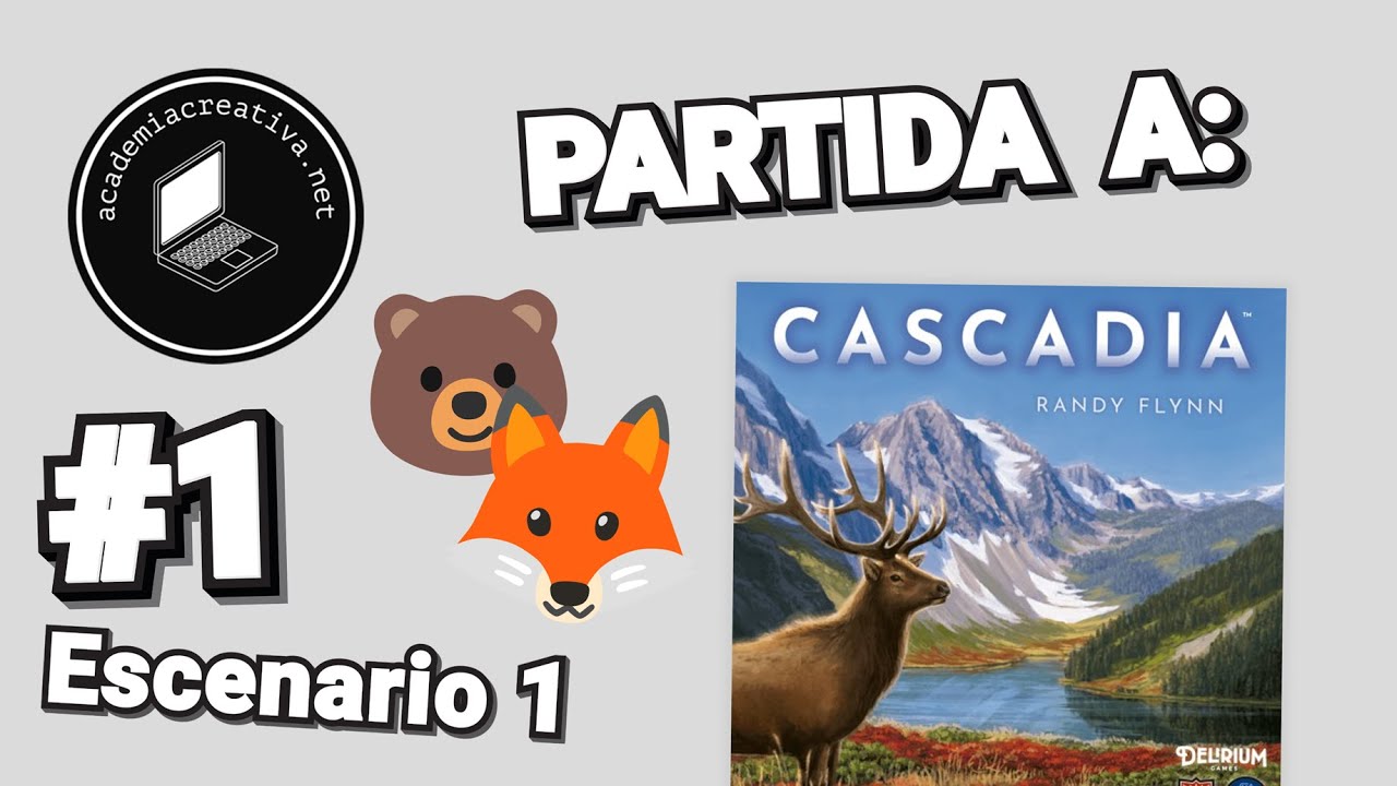 PARTIDA (SOLITARIO) A: CASCADIA (#1)
