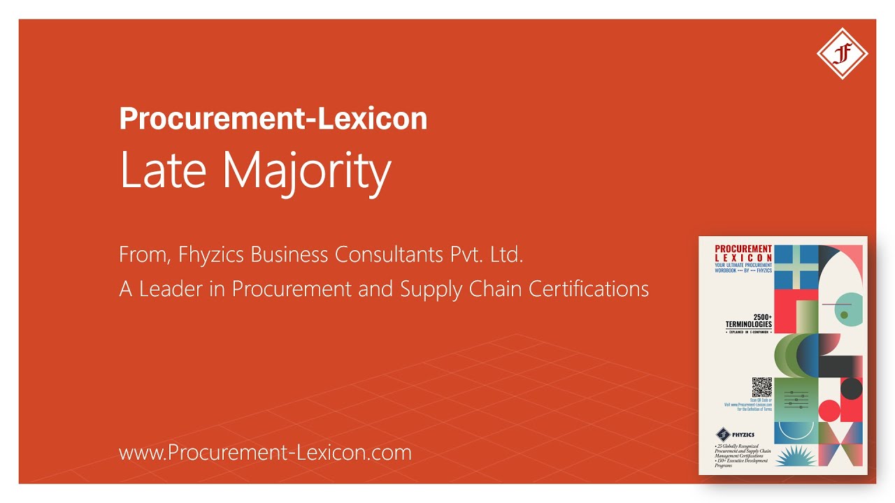 Late Majority from Procurement Lexicon