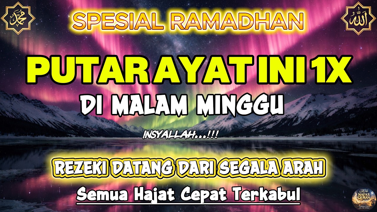 Bacaan DAHSYAT...!!! Satu Kali Putar KeKaYaAN Datang….!!!!!!