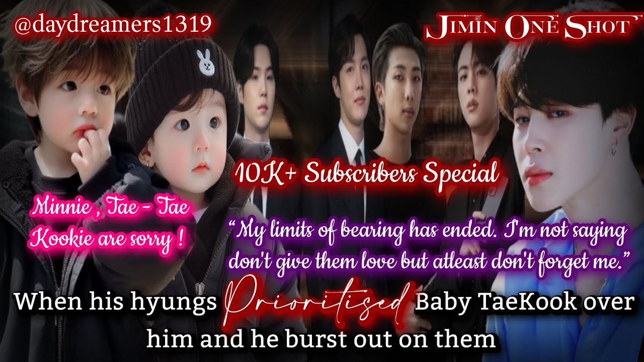 When his hyungs Prioritised Baby TaeKook over him & he burst out [Jimin One Shot] @daydreamers1319