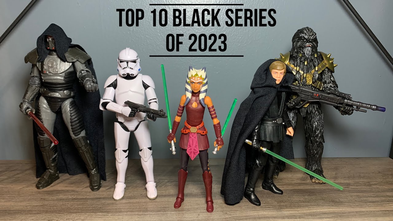 Top 10 Best Black Series Figures Of 2023