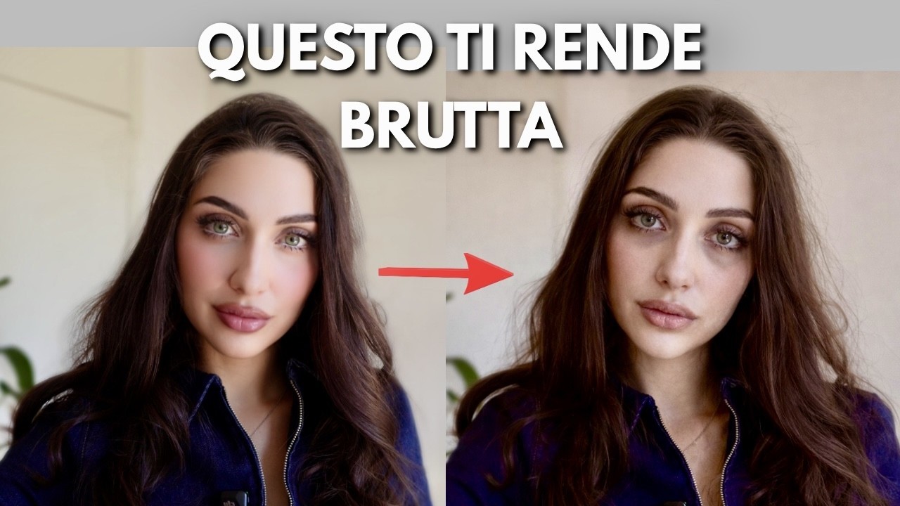 8 cose che ti fanno sembrare SUBITO BRUTTA
