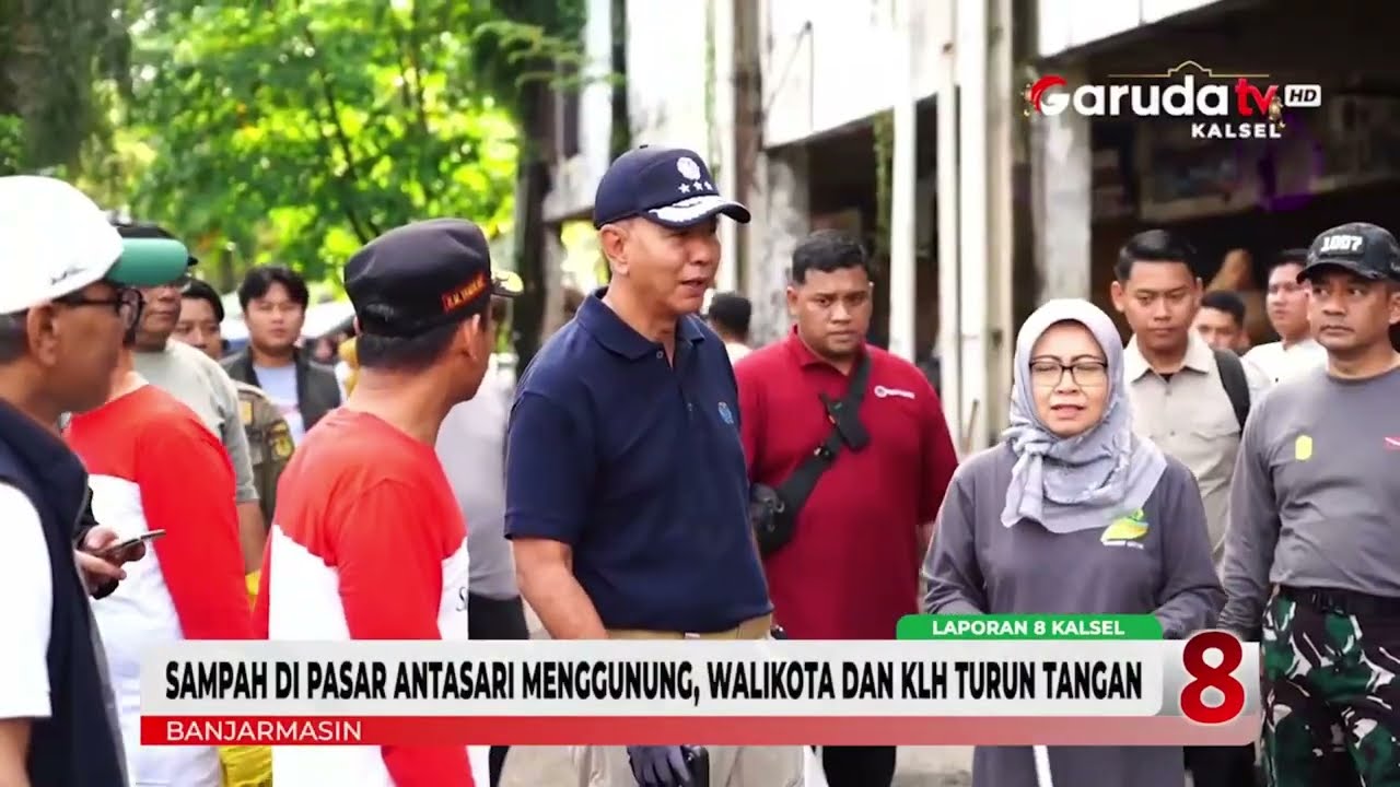 KLHK TURUN TANGAN ATASI SAMPAH DI PASAR ANTASARI
