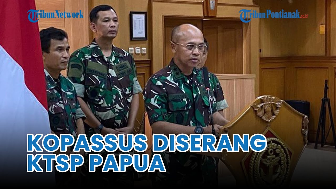 Kronologi Kopassus Diserang Kelompok Teroris Separatis Papua❗