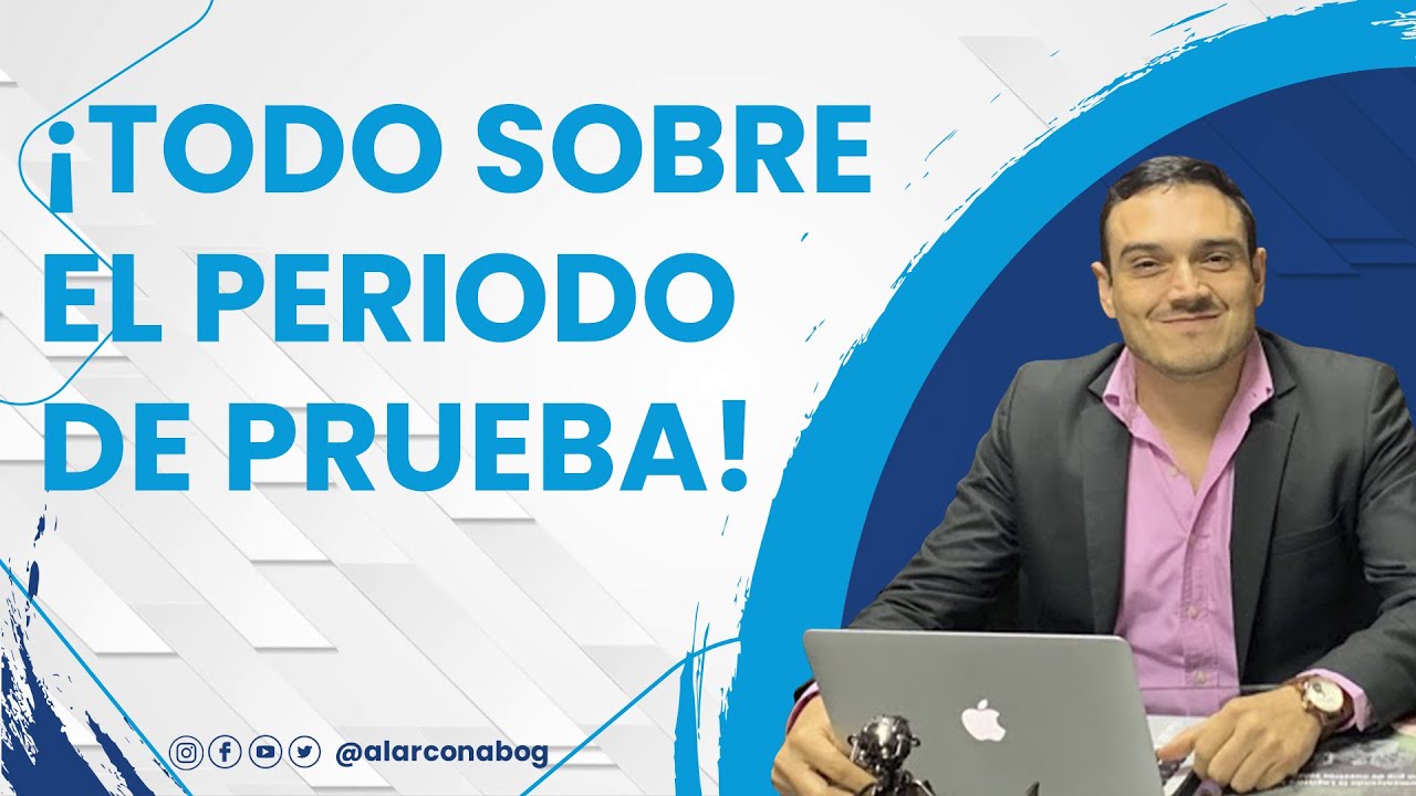 PERIODO de PRUEBA| DESPIDO en PERIODO DE PRUEBA | PERIODO de PRUEBA en RENOVACION de CONTRATO