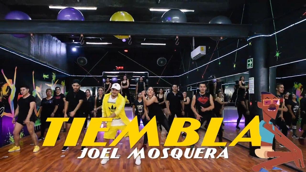 Tiembla - Joel Mosquera By Cesar James |Zumba fitness |Cardioextremocancun