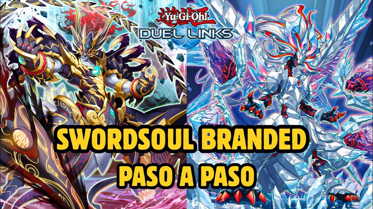 🔥SINCRONÍA Y FUSIÓN 😱 SORPRENDE AL RIVAL - SWORDSOUL BRANDED PASO A PASO EN YU-GI-OH! DUEL LINKS