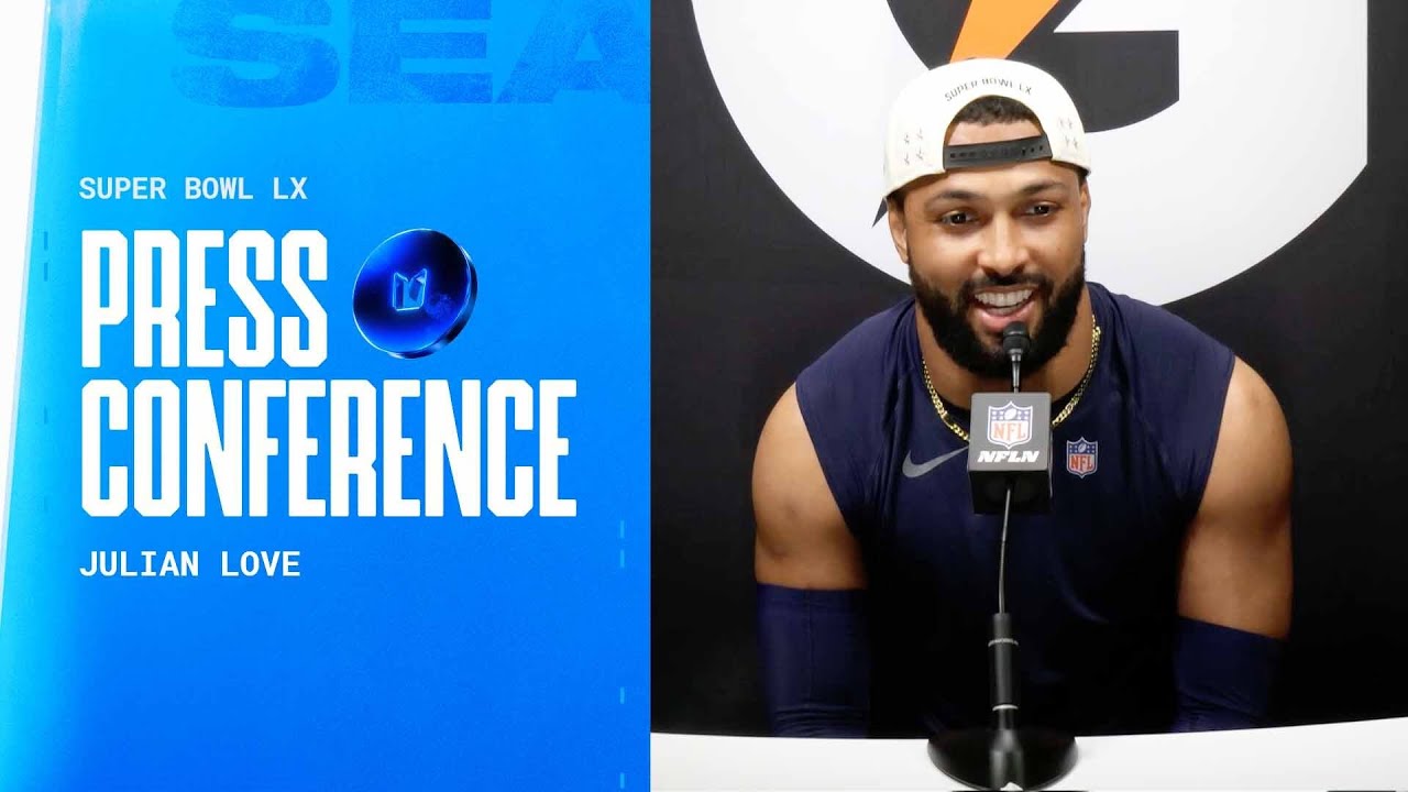Julian Love: Super Bowl LX Postgame Press Conference | Seattle Seahawks