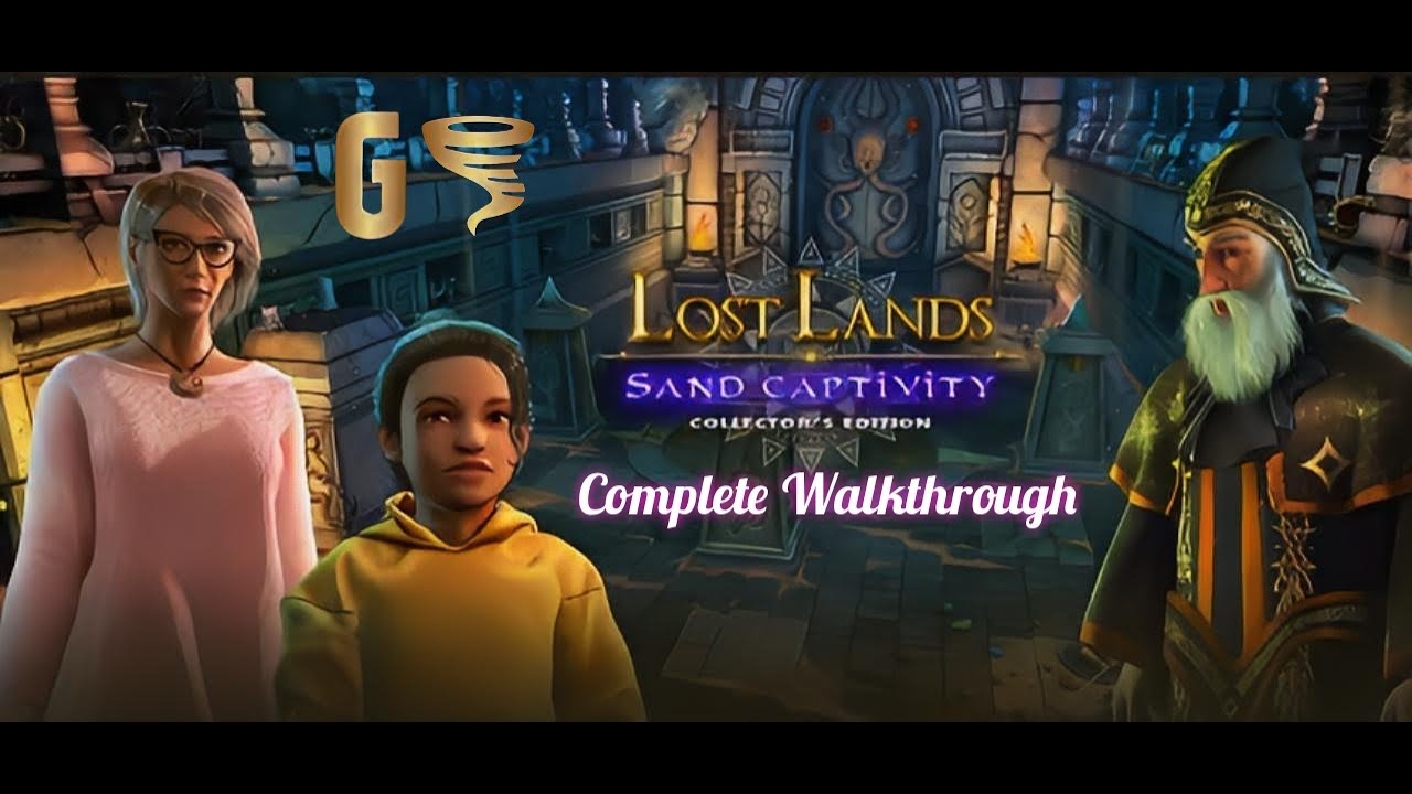 Lost Lands 8: Sand Captivity Complete Walkthrough
